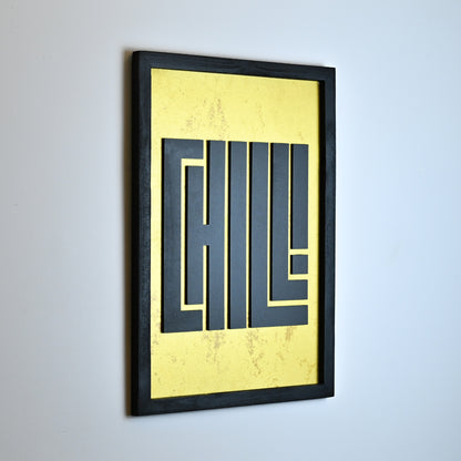 CHILL GOLD - Single Wooden Wall Art